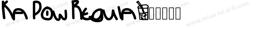 Ka Pow Regula字体转换